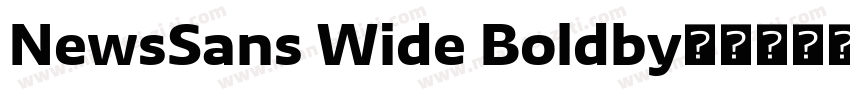 NewsSans Wide Boldby字体转换